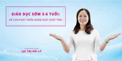 Giáo dục sớm 3-6 tuổi: Để con phát triển ngôn ngữ vượt trội - Hotkids Việt Nam