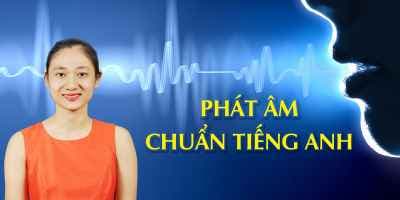 Phát âm chuẩn Tiếng Anh - Vũ Thùy Linh (Linh Vũ)