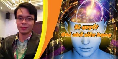Bí quyết ghi nhớ siêu hạng  - Dương Đức Vũ