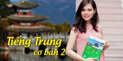 Tiếng Trung cơ bản 2 - Cầm Xu