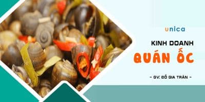 Kinh doanh quán ốc - Đỗ Gia Trân