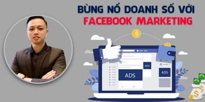 Bùng nổ doanh số với facebook marketing - Phạm Thiệp