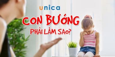 Con bướng phải làm sao (trẻ từ 7 đến 12 tuổi) - Hotkids Việt Nam