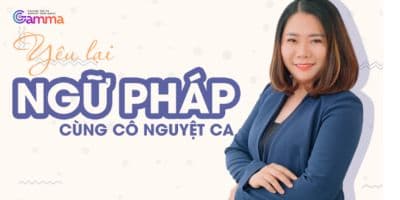 Yêu Lại Ngữ Pháp - Nguyễn Hồng Nhung (Nhung Dvove)