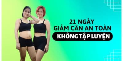 21 Ngày Giảm Cân An Toàn Không Cần Tập Luyện  - Đoàn Thị Phương
