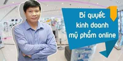 Kinh doanh mỹ phẩm online - Tuấn Hà