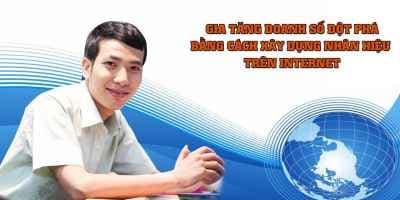 Gia tăng doanh số đột phá bằng cách xây dựng Nhân hiệu trên Internet - Lê Đăng Khương