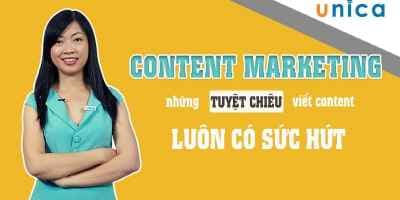Content Marketing - Những tuyệt chiêu viết content luôn có sức hút - Võ Ngọc Đông Phương
