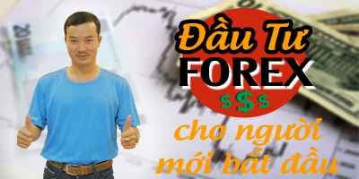 Đầu tư Forex cho người mới bắt đầu - Kevin Nguyen