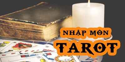 Nhập môn Tarot - Nguyễn Hồng Nhung (Nhung Dvove)
