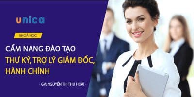Cẩm nang đào tạo thư ký, trợ lý giám đốc, hành chính - Nguyễn Thị Thu Hoài
