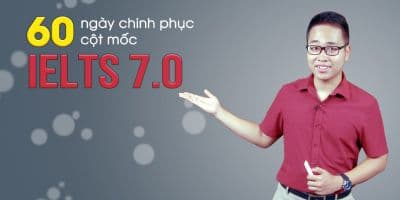 60 ngày chinh phục cột mốc 7.0 IELTS - Nguyễn Hồng Nhung (Nhung Dvove)
