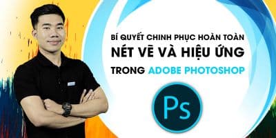 Bí quyết chinh phục hoàn toàn nét vẽ và hiệu ứng trong Adobe Photoshop - Phạm Đào Đình Luân