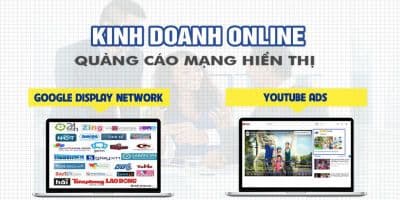 Kinh doanh online với quảng cáo Google display network và Youtube ads - Vũ Ngọc Quyền