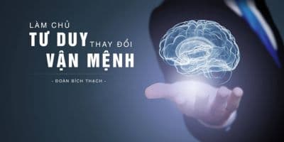 Làm chủ tư duy - Thay đổi vận mệnh - Thạch Ruby