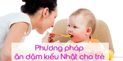 Phương pháp ăn dặm kiểu Nhật cho trẻ - Nguyễn Thị Miện