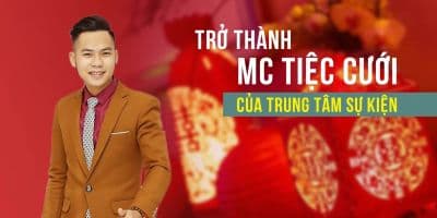 Trở thành MC tiệc cưới của trung tâm sự kiện - Đặng Tiến Dũng