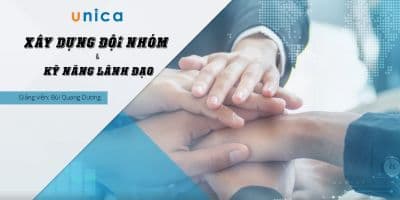 Xây dựng đội nhóm & Kỹ năng lãnh đạo - Bùi Quang Dương