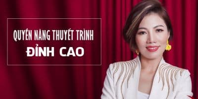 Quyền Năng Thuyết Trình Đỉnh Cao - Hoàng Thu Cúc