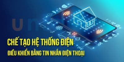 Chế tạo hệ thống điện điều khiển bằng tin nhắn điện thoại - Phan Hoàng Anh