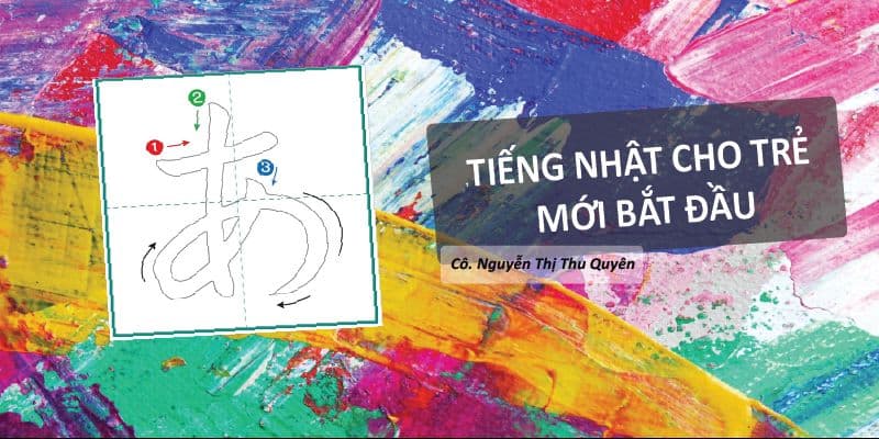 Tiếng Nhật Cho Trẻ Mới Bắt Đầu