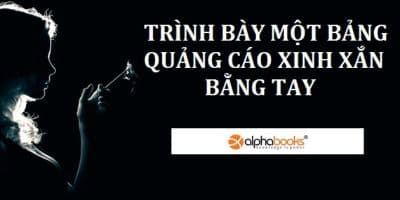 Trình Bày Một Bảng Quảng Cáo Xinh Xắn Bằng Tay - Nguyễn Hồng Nhung (Nhung Dvove)