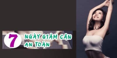 7 Ngày giảm cân an toàn - Nguyễn Hiếu