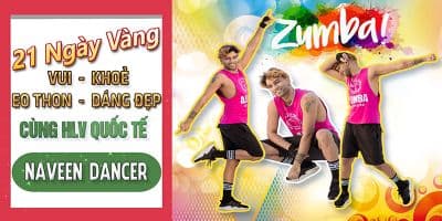 21 Ngày Vàng - Vui Khỏe - Eo Thon - Dáng Đẹp Cùng Zumba - Naveen Dancer