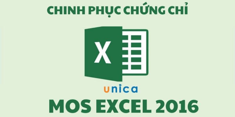 Chinh Phục Chứng Chỉ MOS Excel 2016
