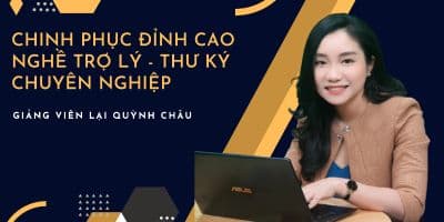 Chinh Phục Đỉnh Cao Nghề Trợ Lý, Thư Ký Chuyên Nghiệp - Lại Quỳnh Châu
