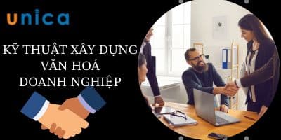 Kỹ Thuật Xây Dựng Văn Hóa Doanh Nghiệp - Nguyễn Đức Hải