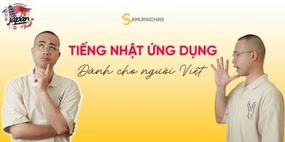 Giao Tiếp Tiếng Nhật Ứng Dụng - SamuraiChan - 150 Bài - Nghĩa SamuraiChan