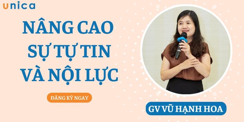 Nâng Cao Sự Tự Tin Và Nội Lực