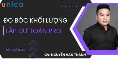 Đo Bóc Khối Lượng - Lập Dự Toán Pro - Nguyễn Văn Thanh